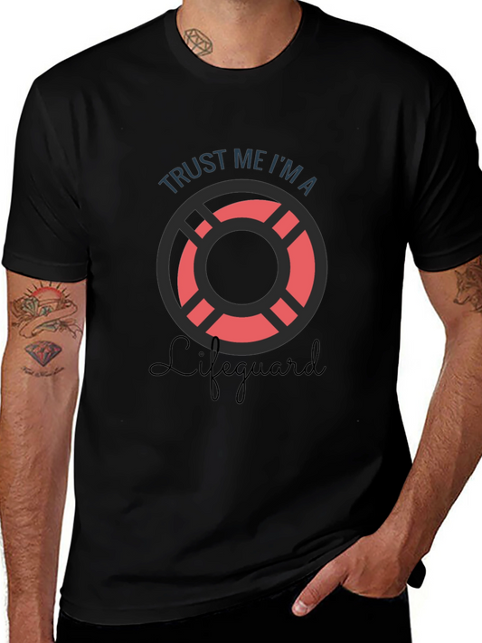 Trust Me Im A Lifeguard T-Shirt