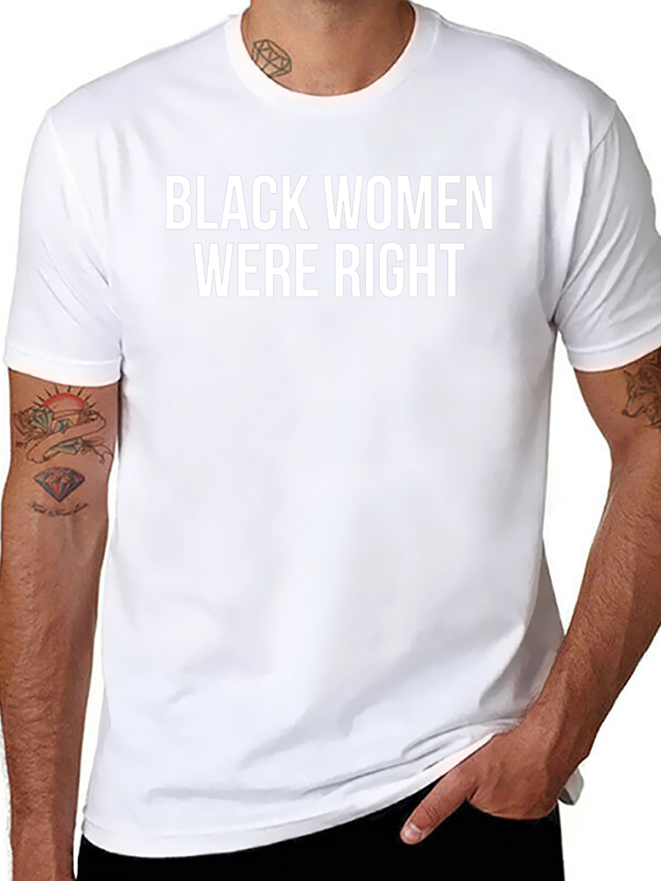 Black Women Were Right Graphic T-Shirt