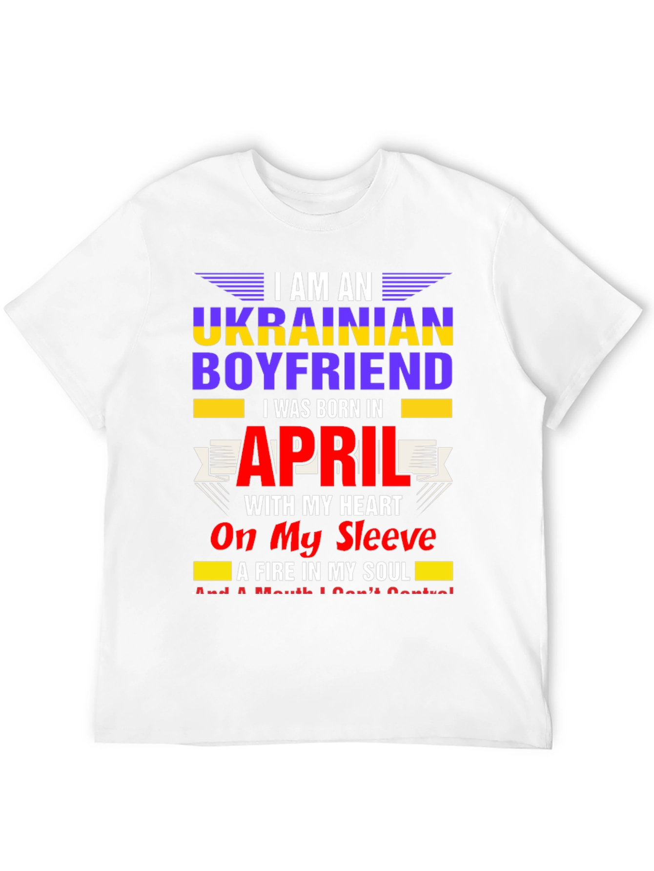 Ukrainian Boyfriend April Birthday T-Shirt