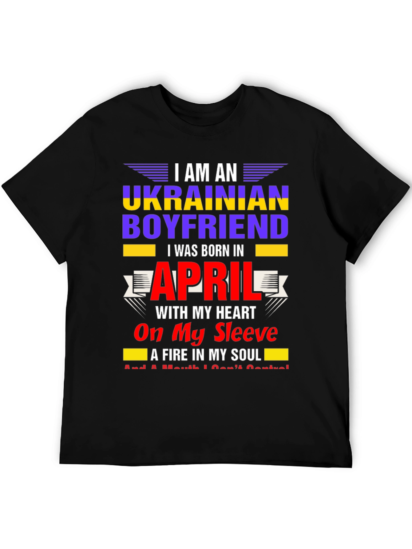 Ukrainian Boyfriend April Birthday T-Shirt