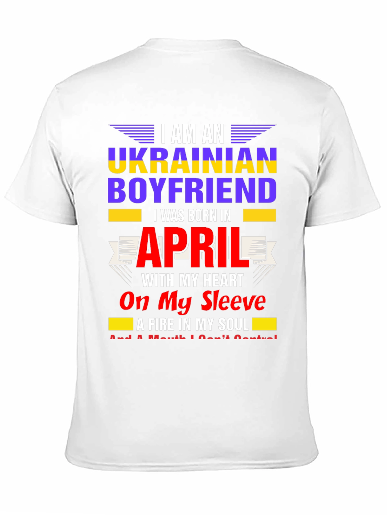 Ukrainian Boyfriend April Birthday T-Shirt