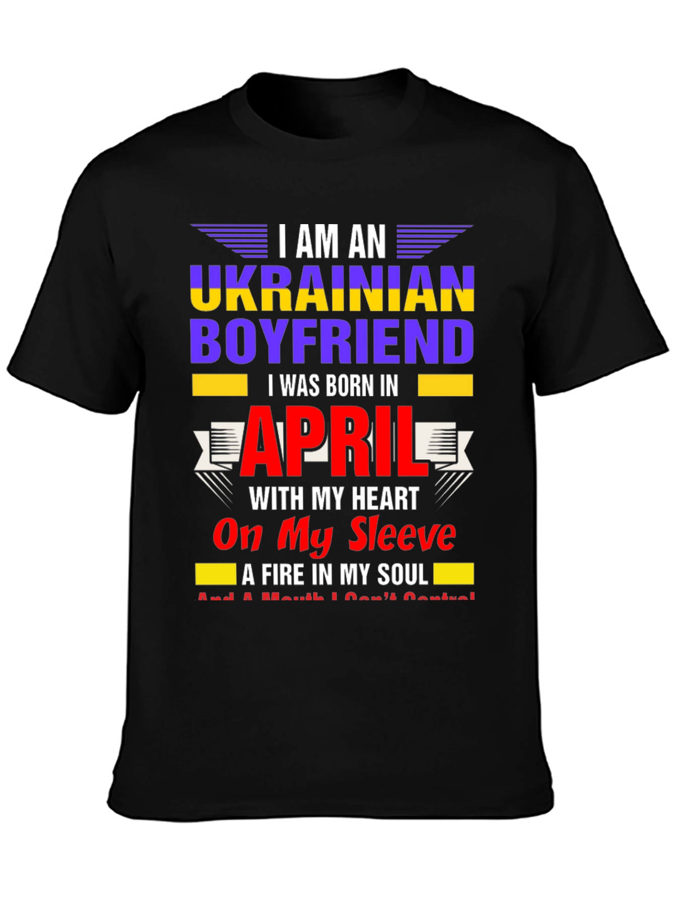 Ukrainian Boyfriend April Birthday T-Shirt