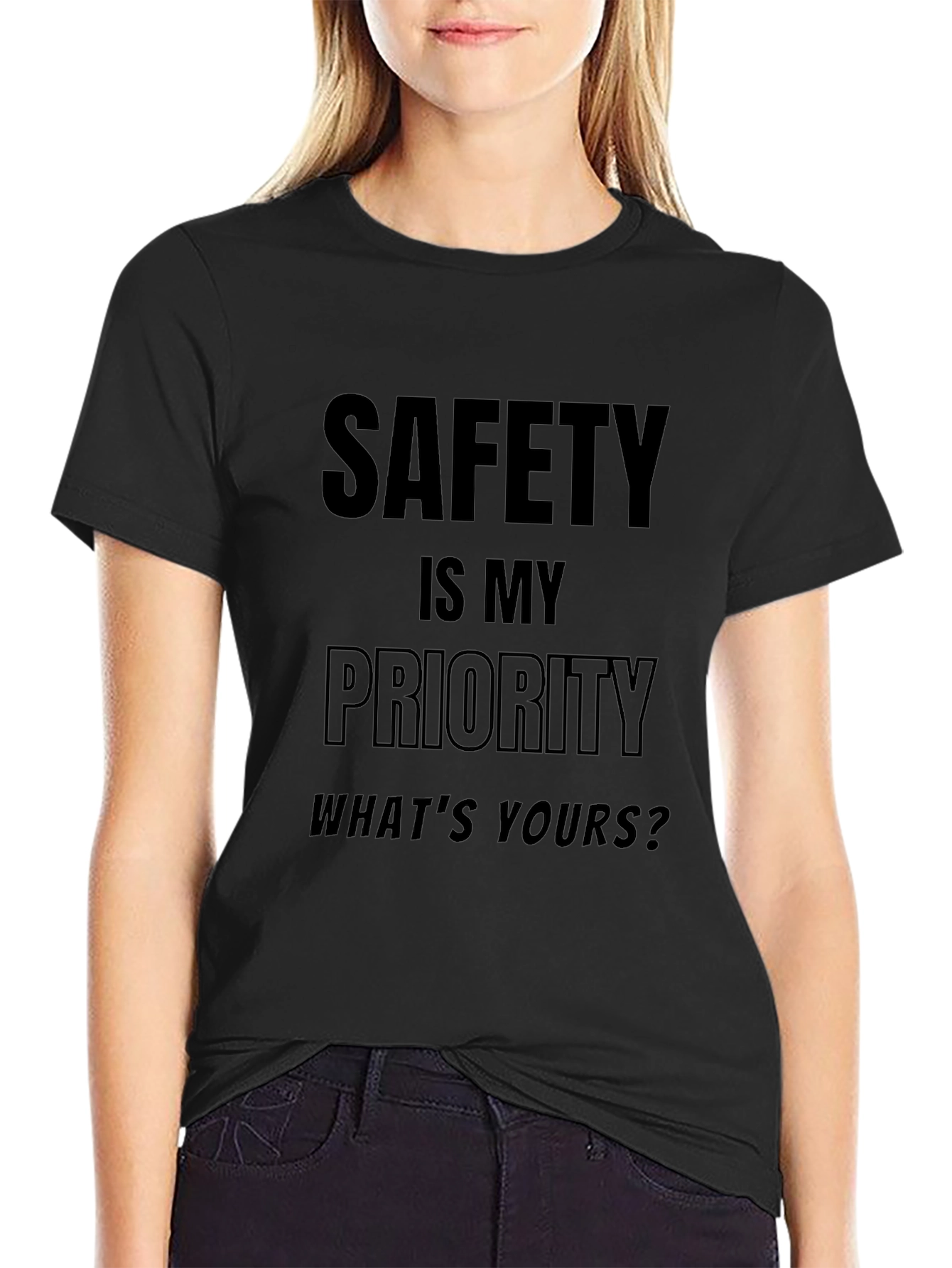Safety First T-Shirt - Priority Message Tee