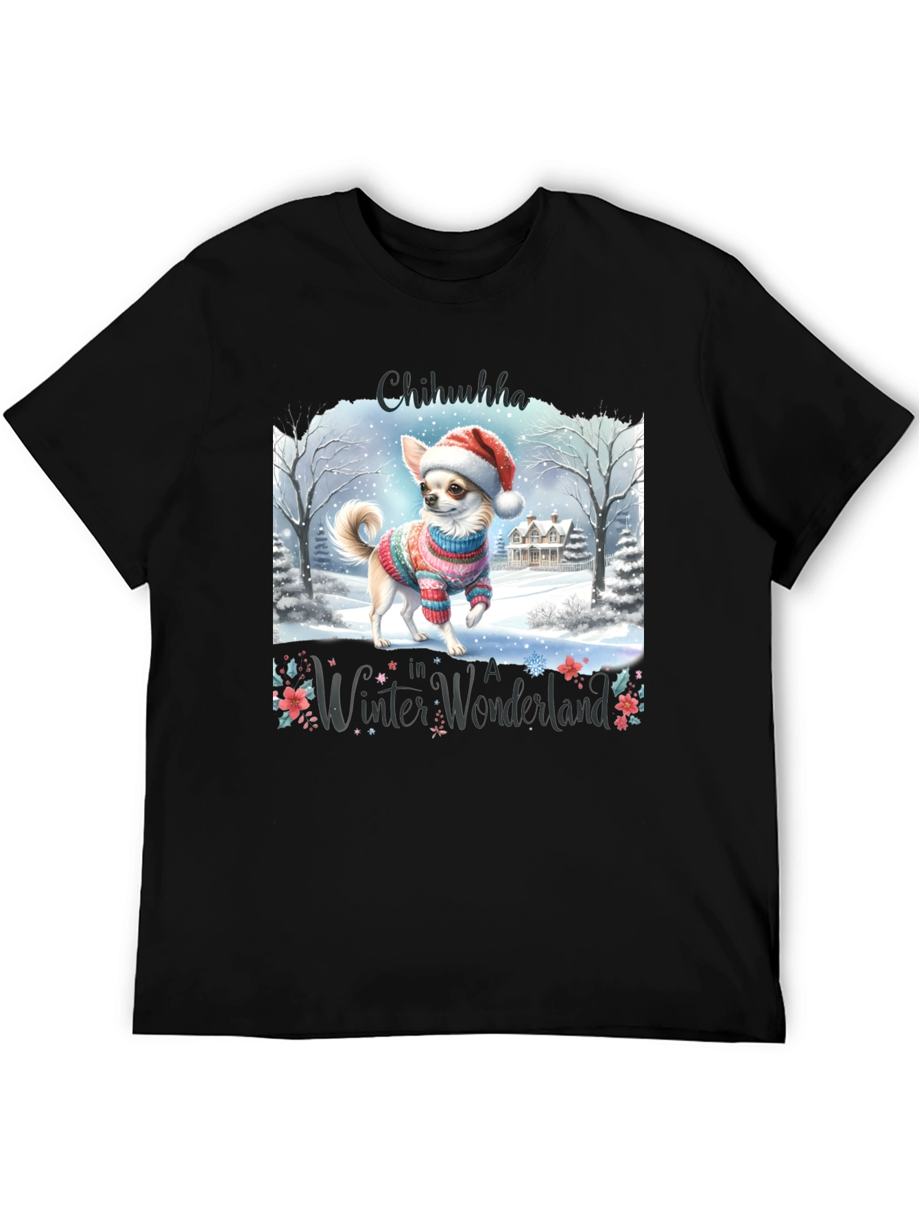 Chihuahua Winter Wonderland Holiday T-Shirt