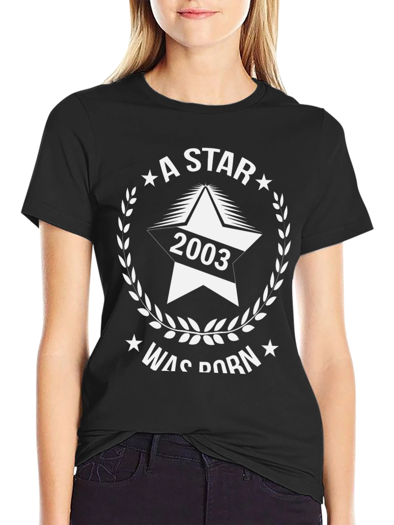 A Star Was Born in 2003 T-Shirt