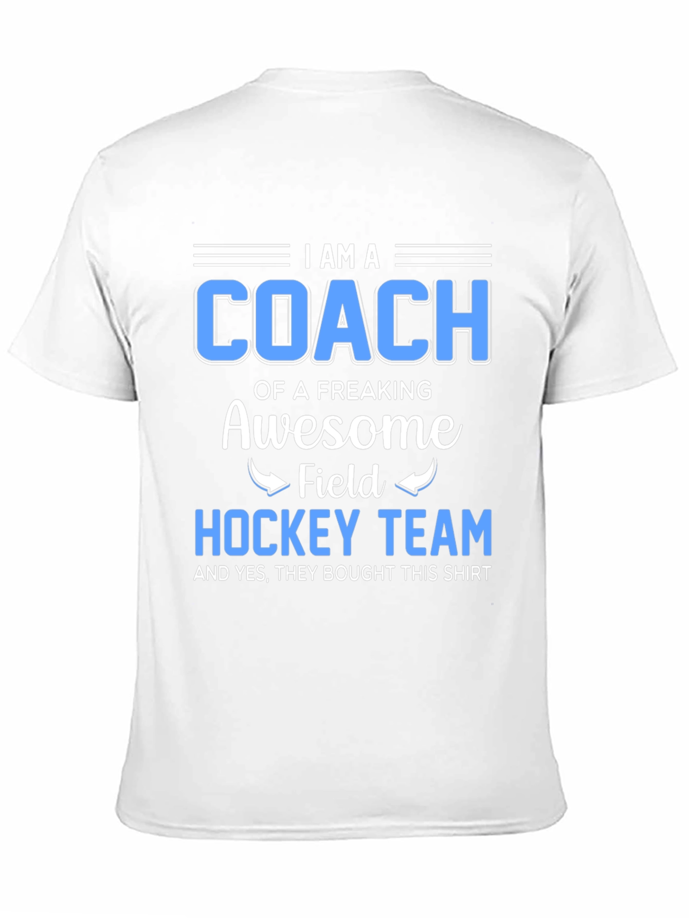 Awesome Field Hockey Coach T-Shirt
