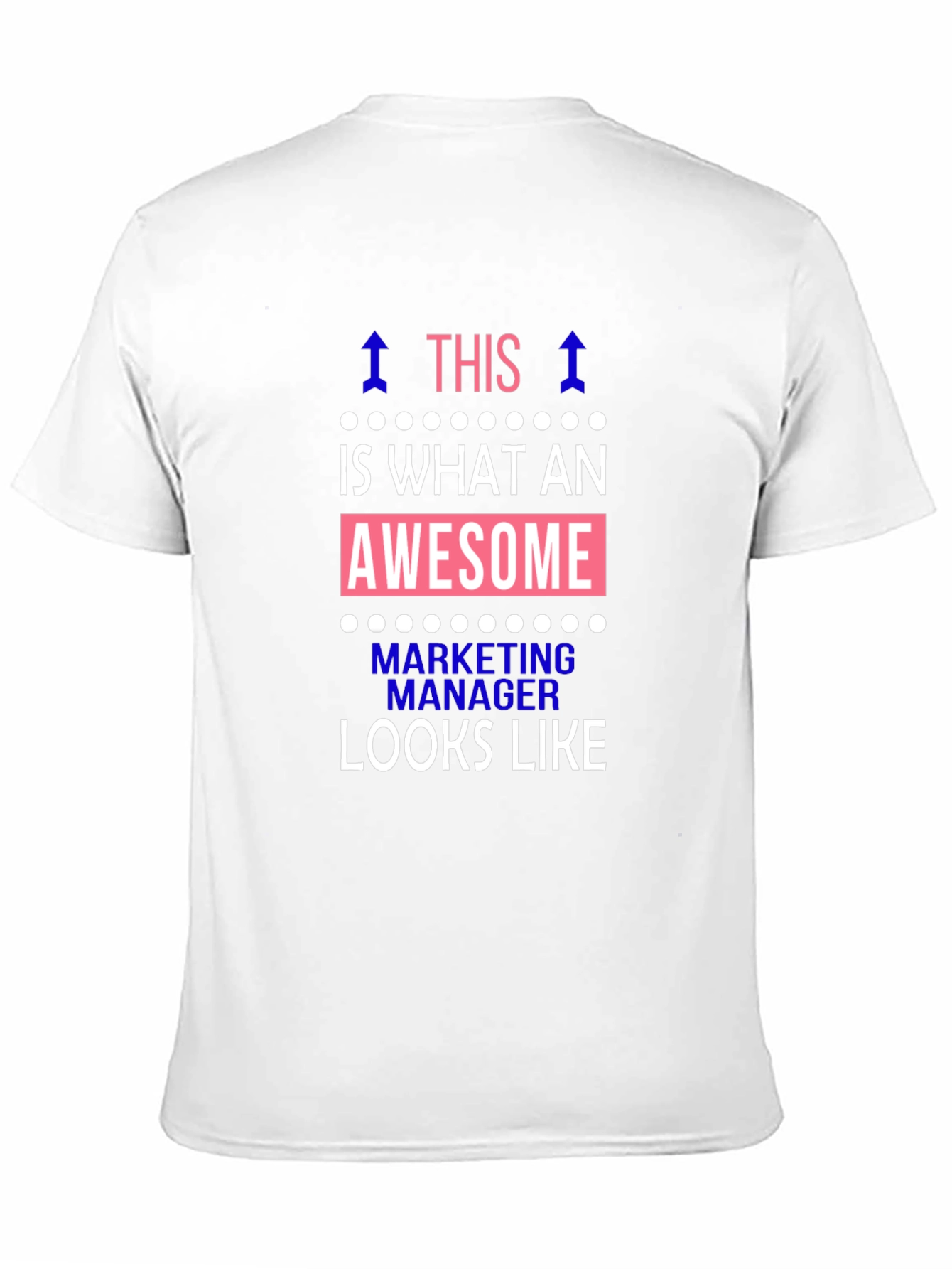 Awesome Marketing Manager T-Shirt
