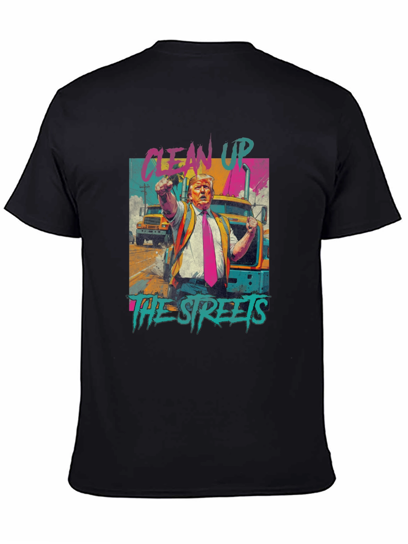 Clean Up The Streets Graphic T-Shirt