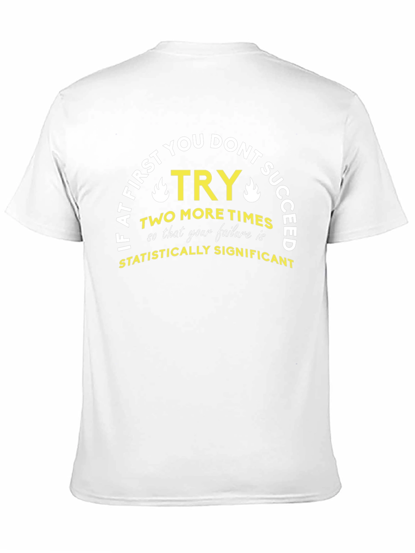 Statistically Significant T-Shirt