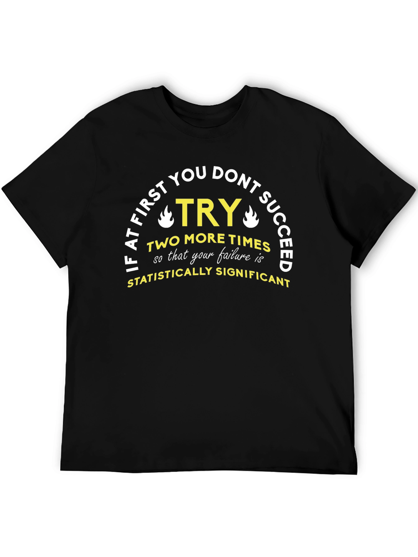 Statistically Significant T-Shirt