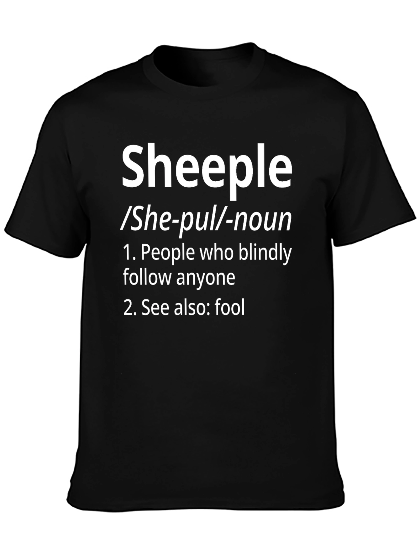 Sheeple Definition T-Shirt Funny Novelty Tee
