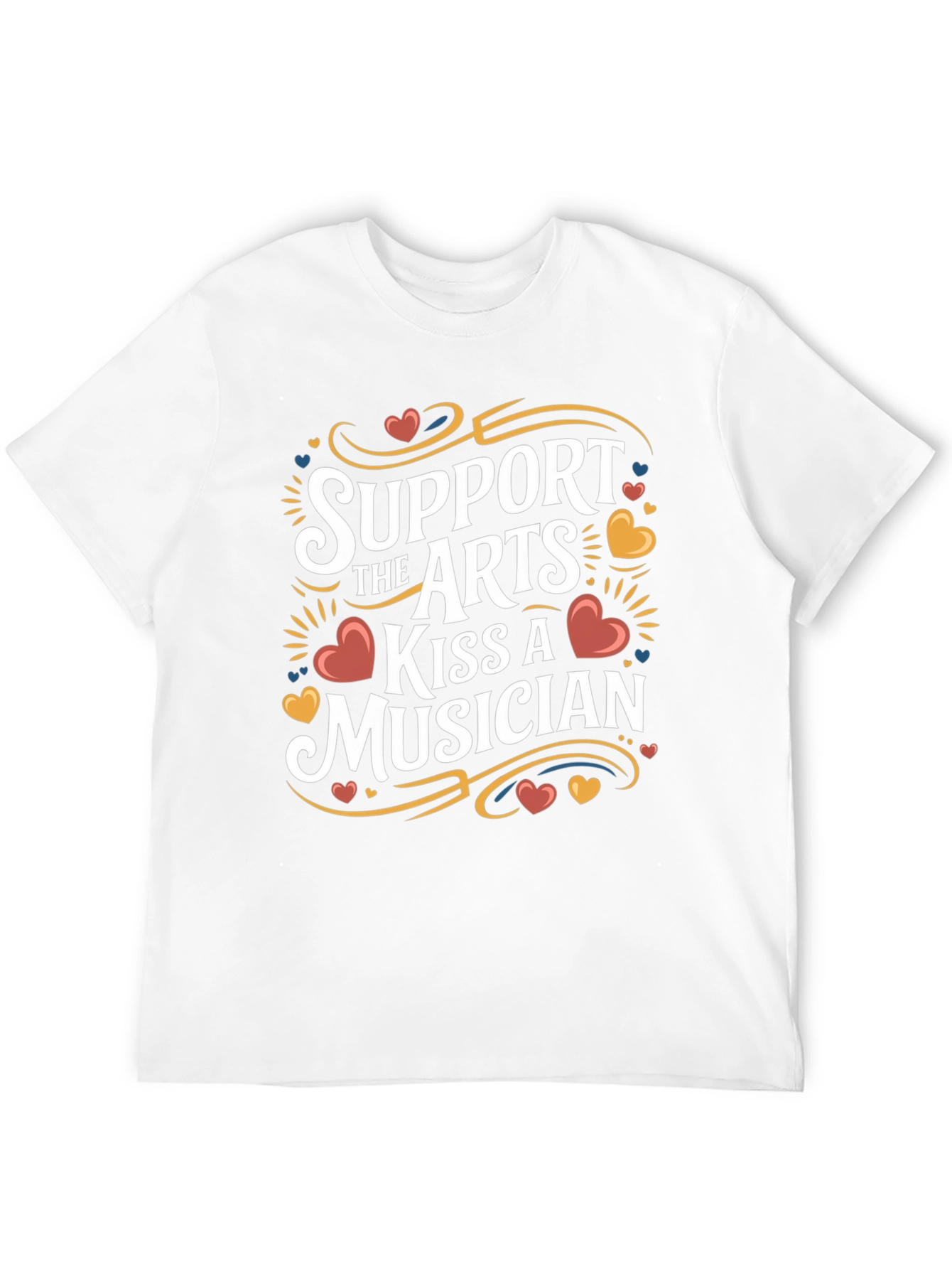 Support The Arts Kiss A Musician Graphic T-Shirt