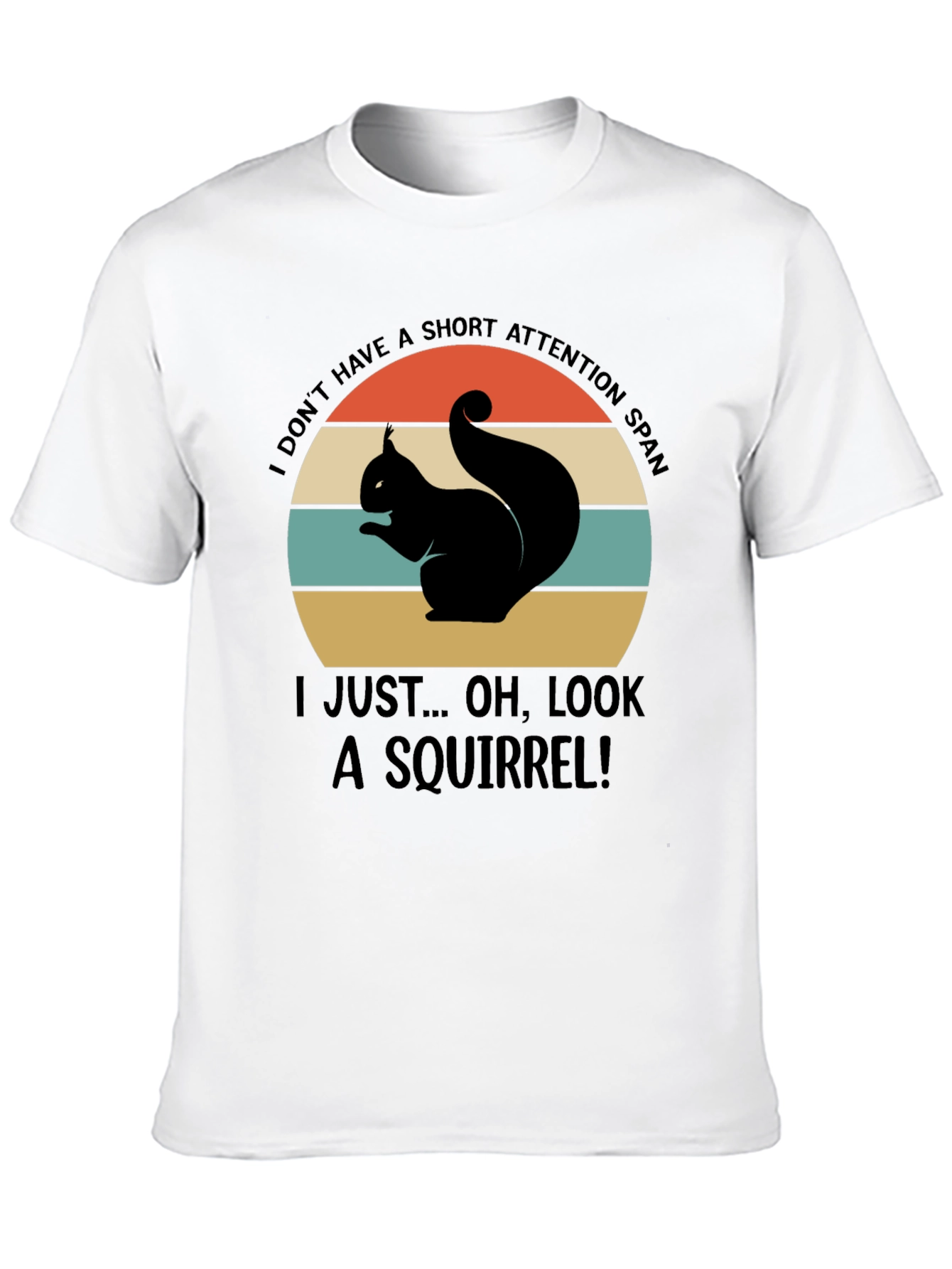 Squirrel Attention Span Graphic Tee