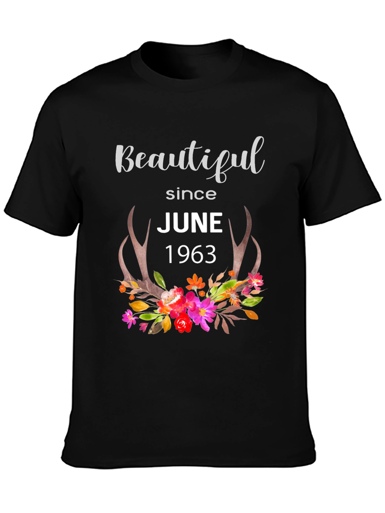 Beautiful Since June 1963 Black Graphic T-Shirt