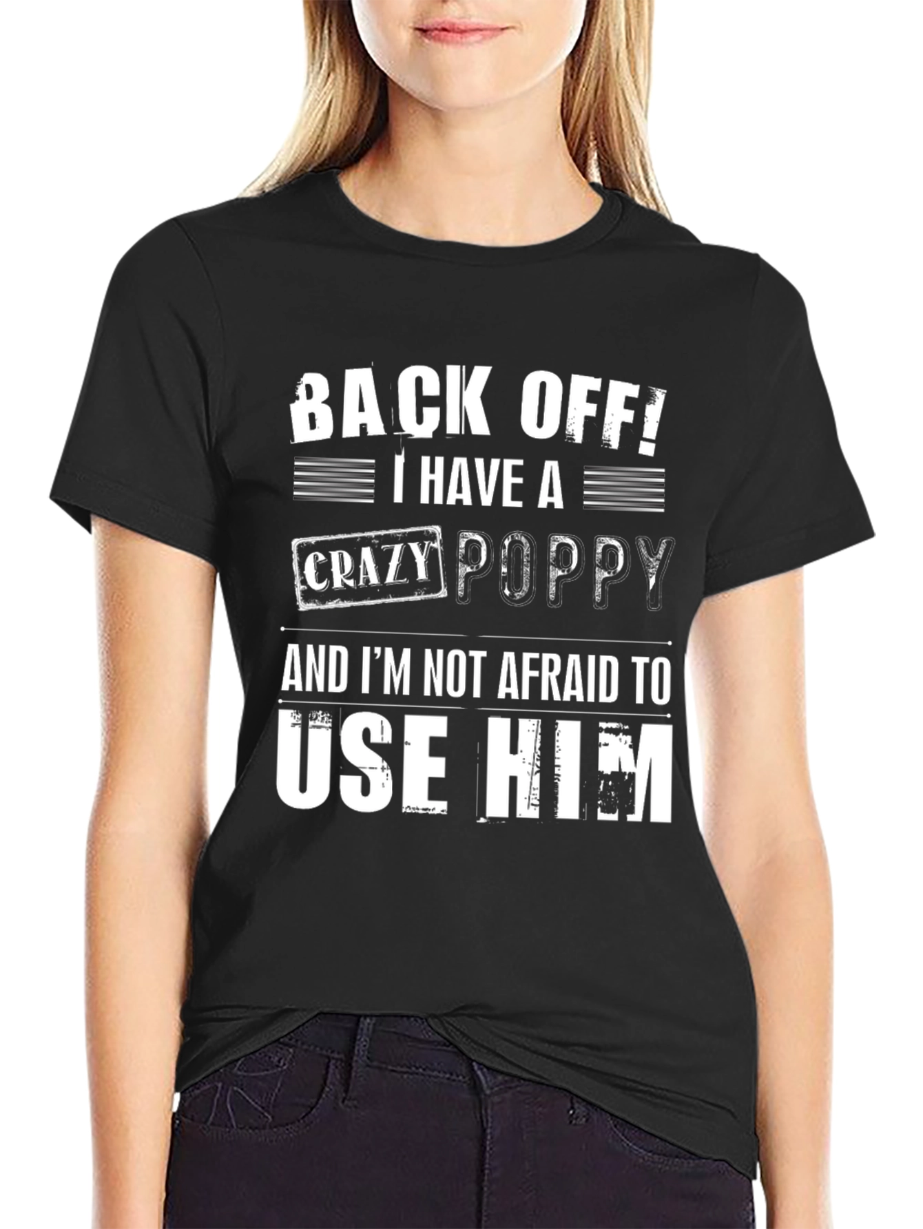 Crazy Poppy T-Shirt - Back Off Tee