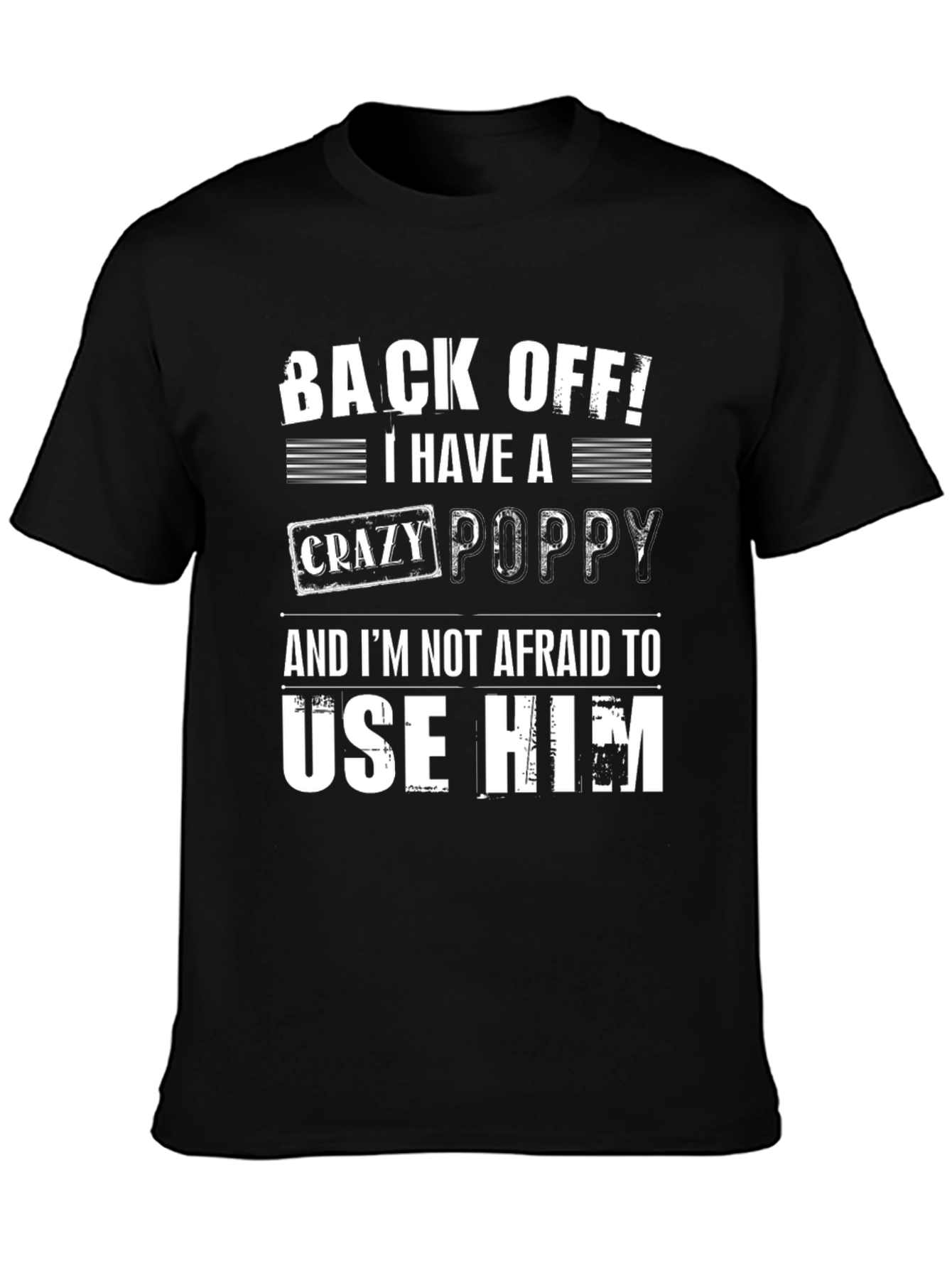 Crazy Poppy T-Shirt - Back Off Tee