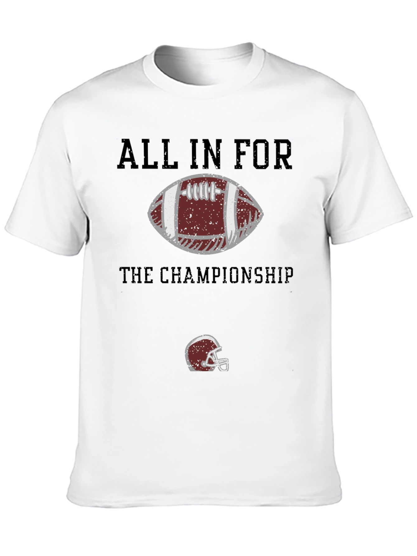 All In For The Championship Football T-Shirt