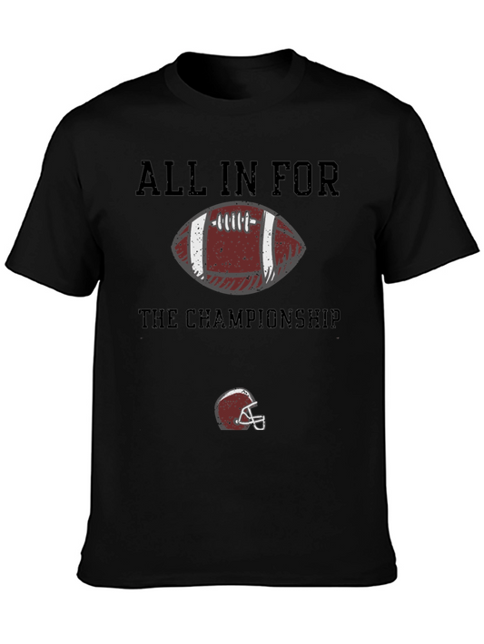 All In For The Championship Football T-Shirt