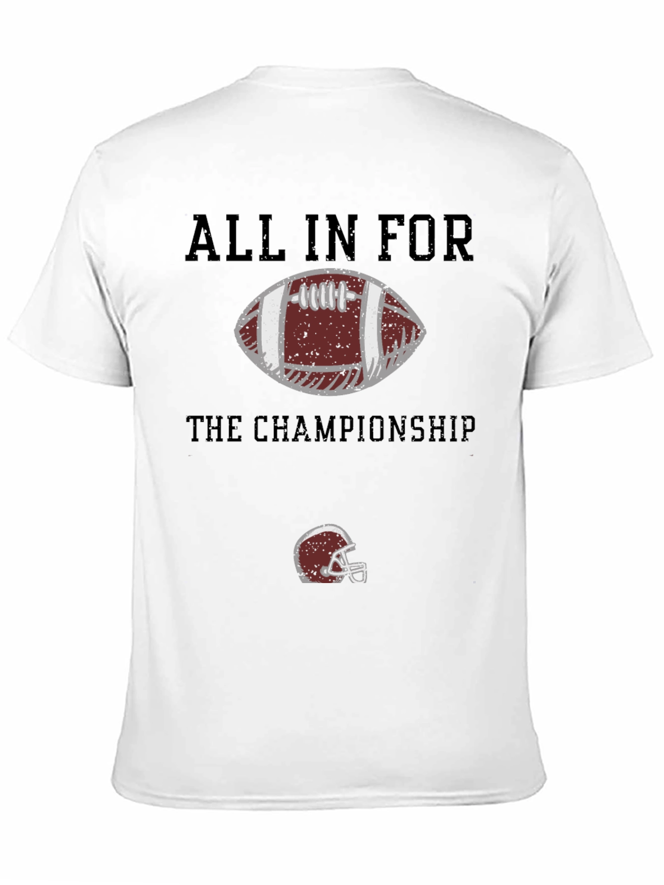 All In For The Championship Football T-Shirt