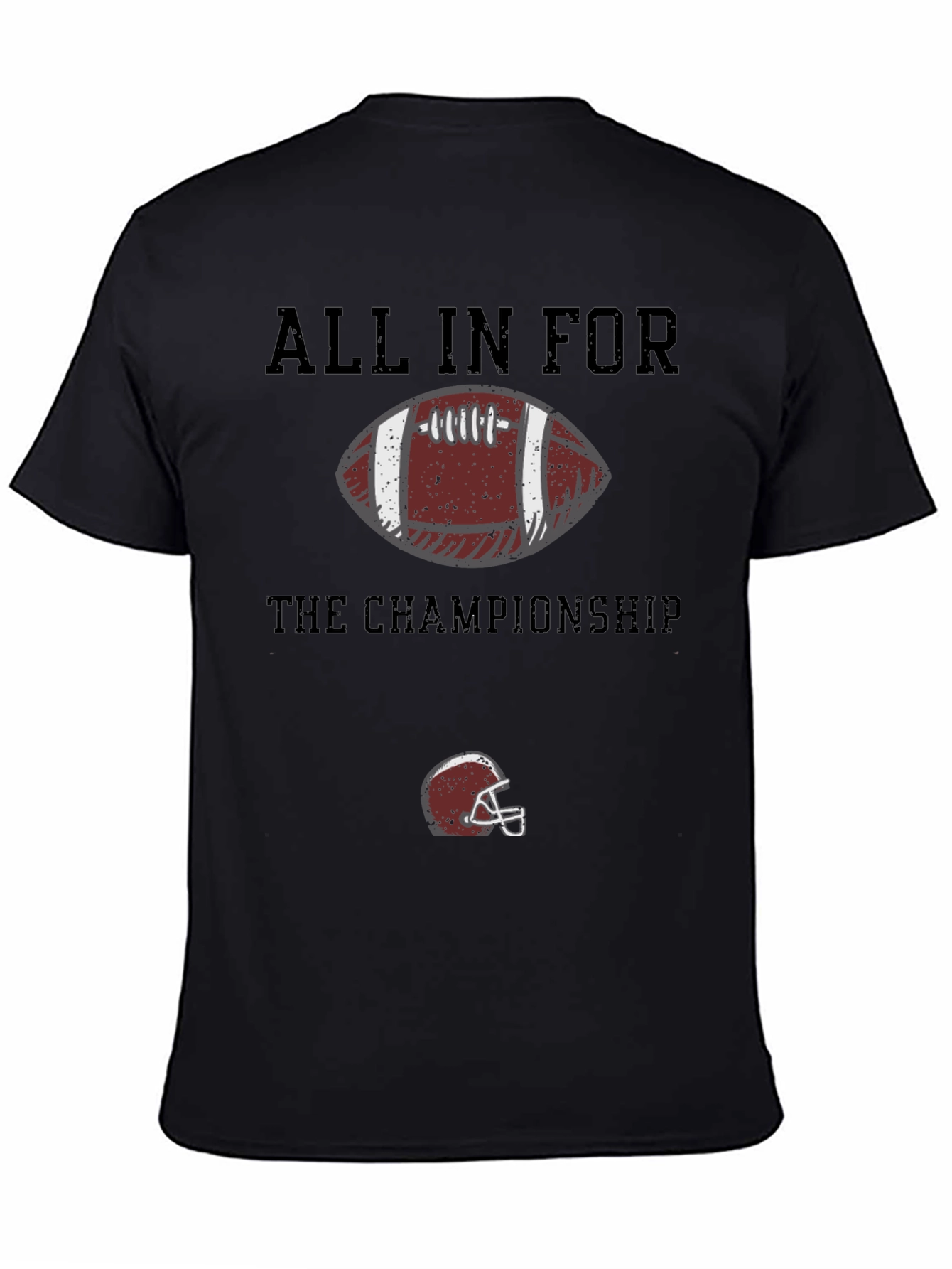 All In For The Championship Football T-Shirt