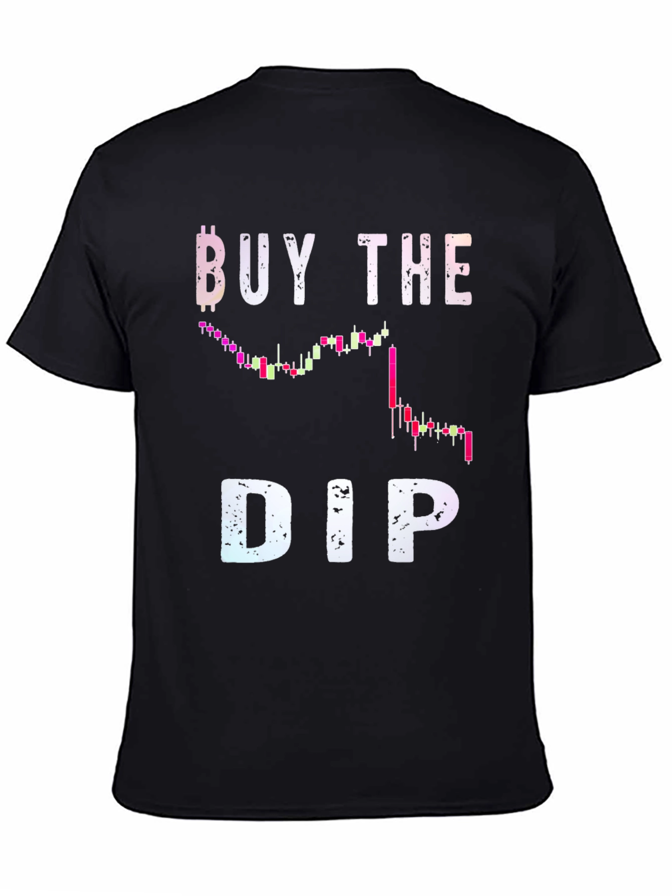 Buy the Dip Crypto Trader T-Shirt
