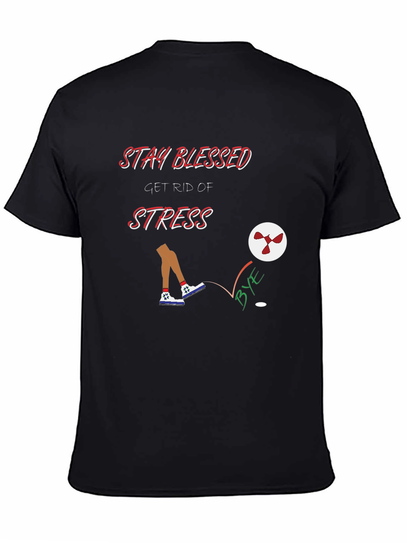 Stay Blessed Graphic Tee - Kick Stress Away