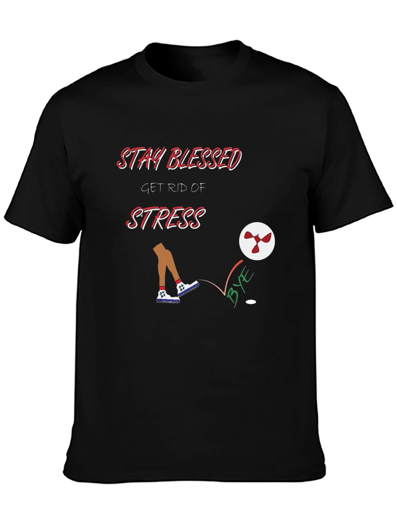 Stay Blessed Graphic Tee - Kick Stress Away