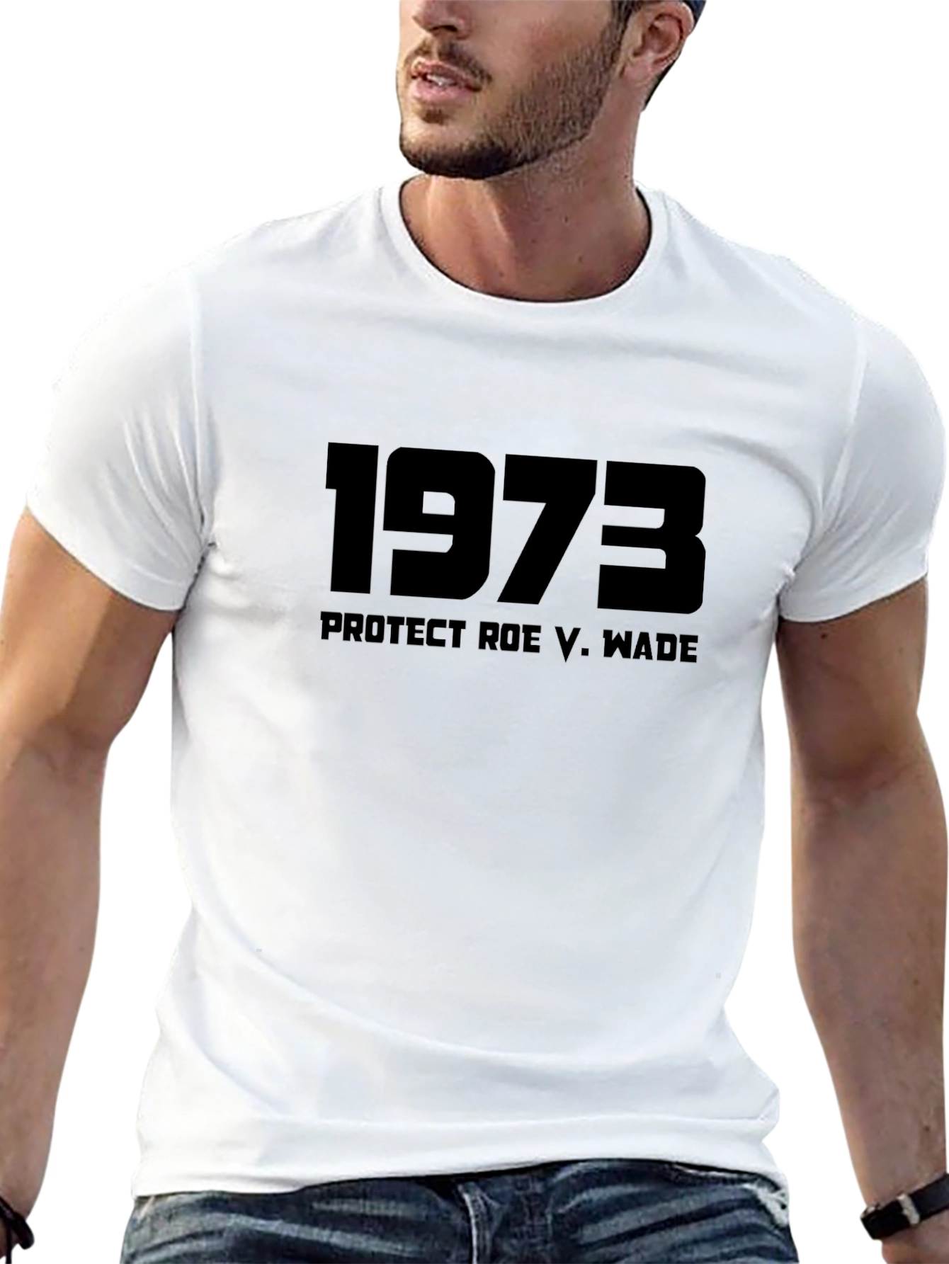 1973 Protect Roe V. Wade T-Shirt