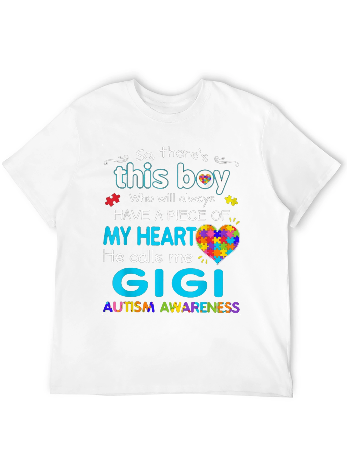 Autism Awareness Gigi T-Shirt - So Theres This Boy