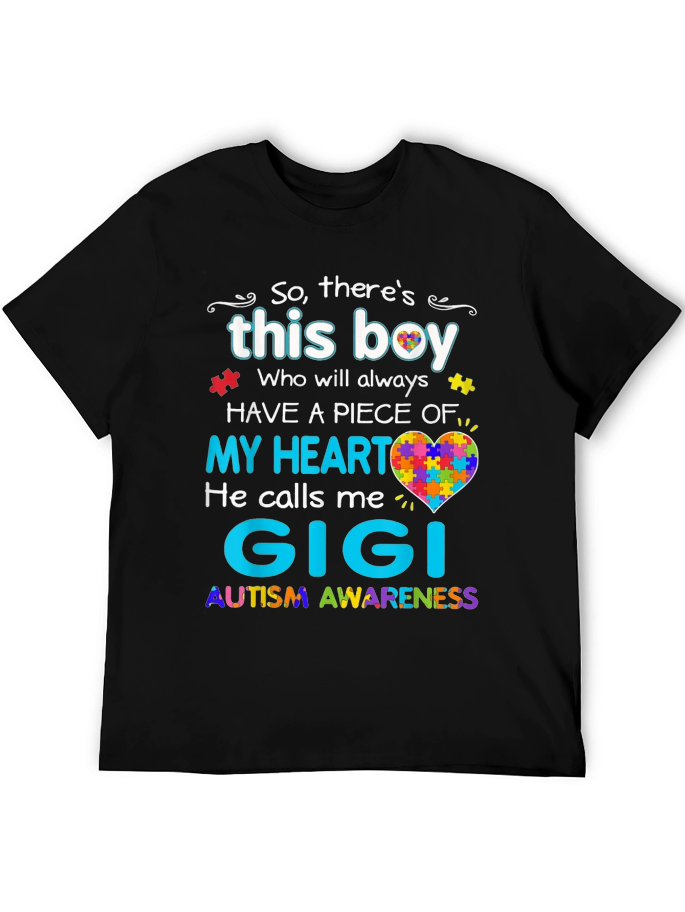 Autism Awareness Gigi T-Shirt - So Theres This Boy