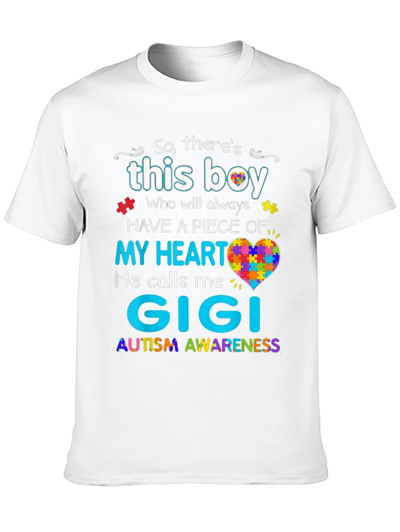 Autism Awareness Gigi T-Shirt - So Theres This Boy