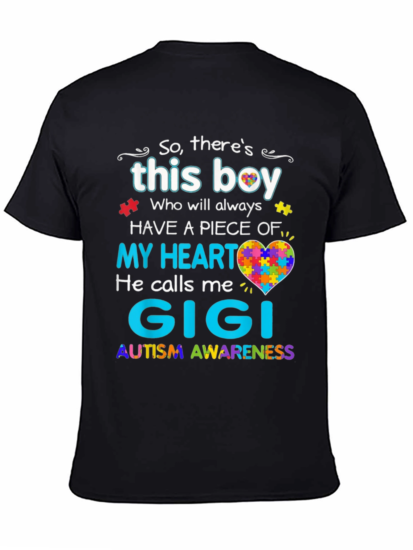 Autism Awareness Gigi T-Shirt - So Theres This Boy