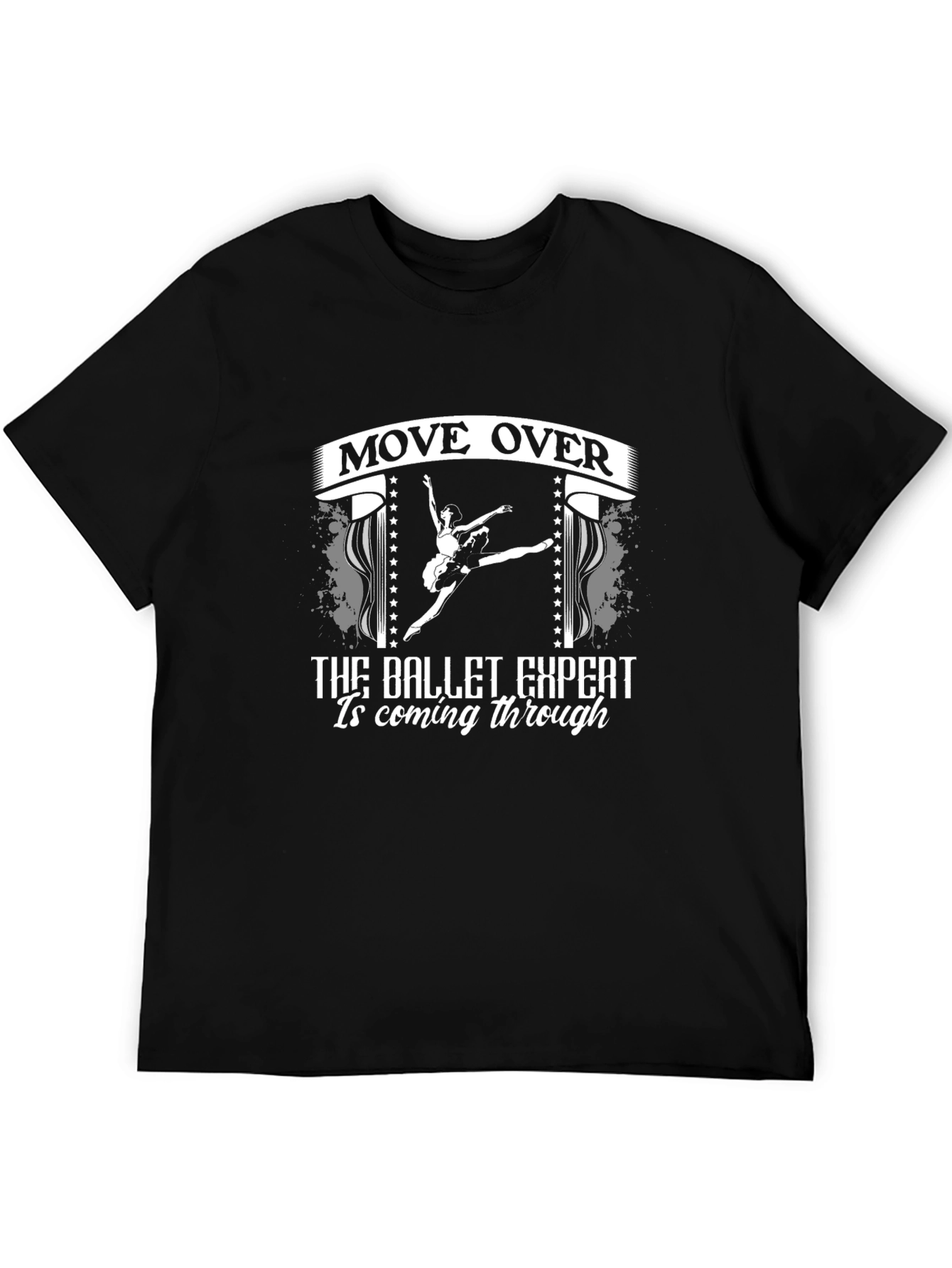 Ballet Expert T-Shirt - Dancer Gift
