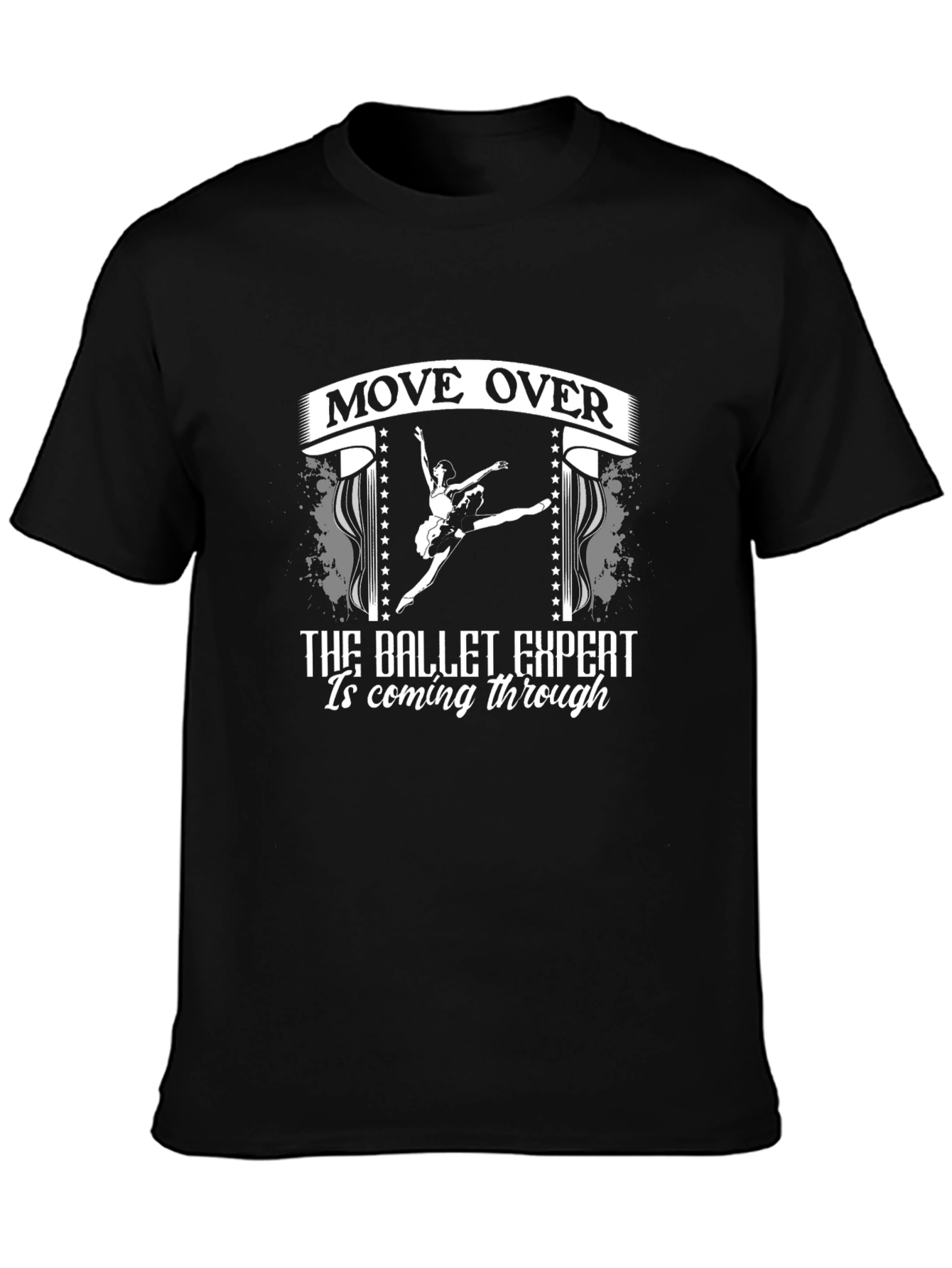 Ballet Expert T-Shirt - Dancer Gift