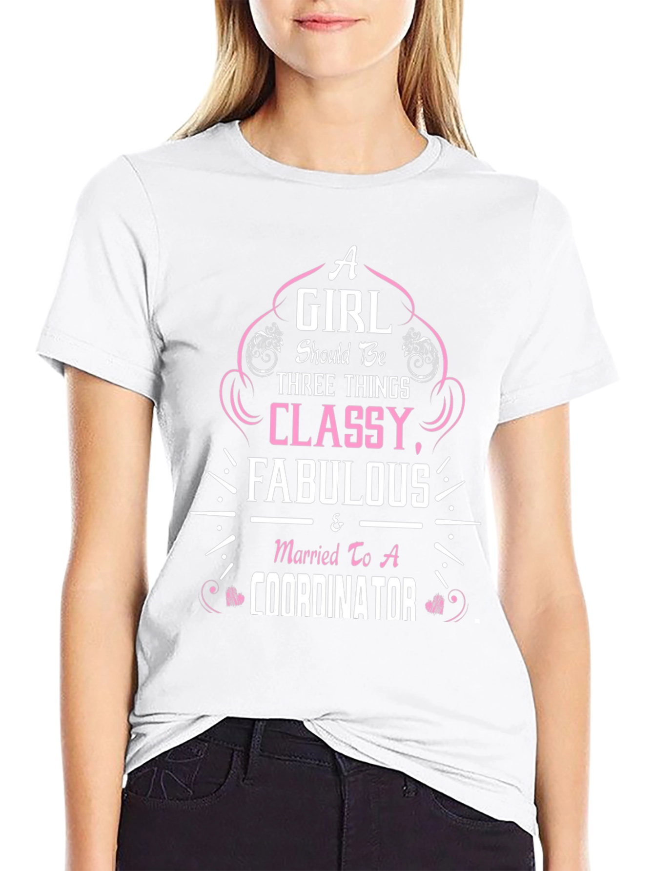 Classy Fabulous Coordinator Wife T-Shirt