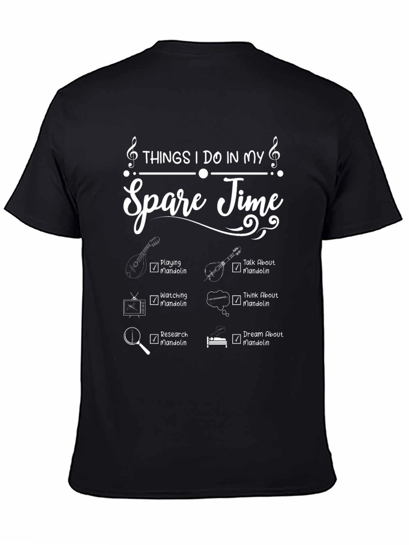 Things I Do In My Spare Time Mandolin T-Shirt
