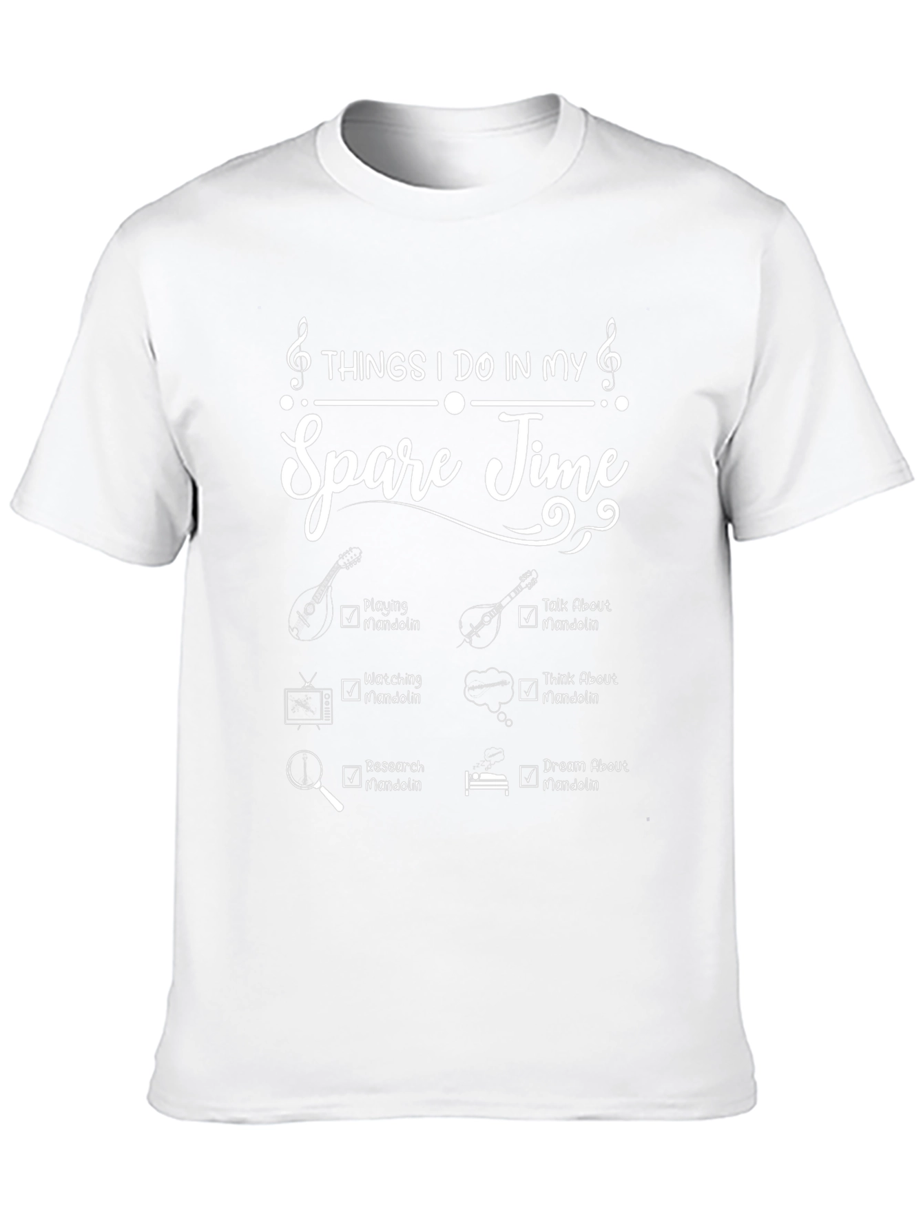 Things I Do In My Spare Time Mandolin T-Shirt