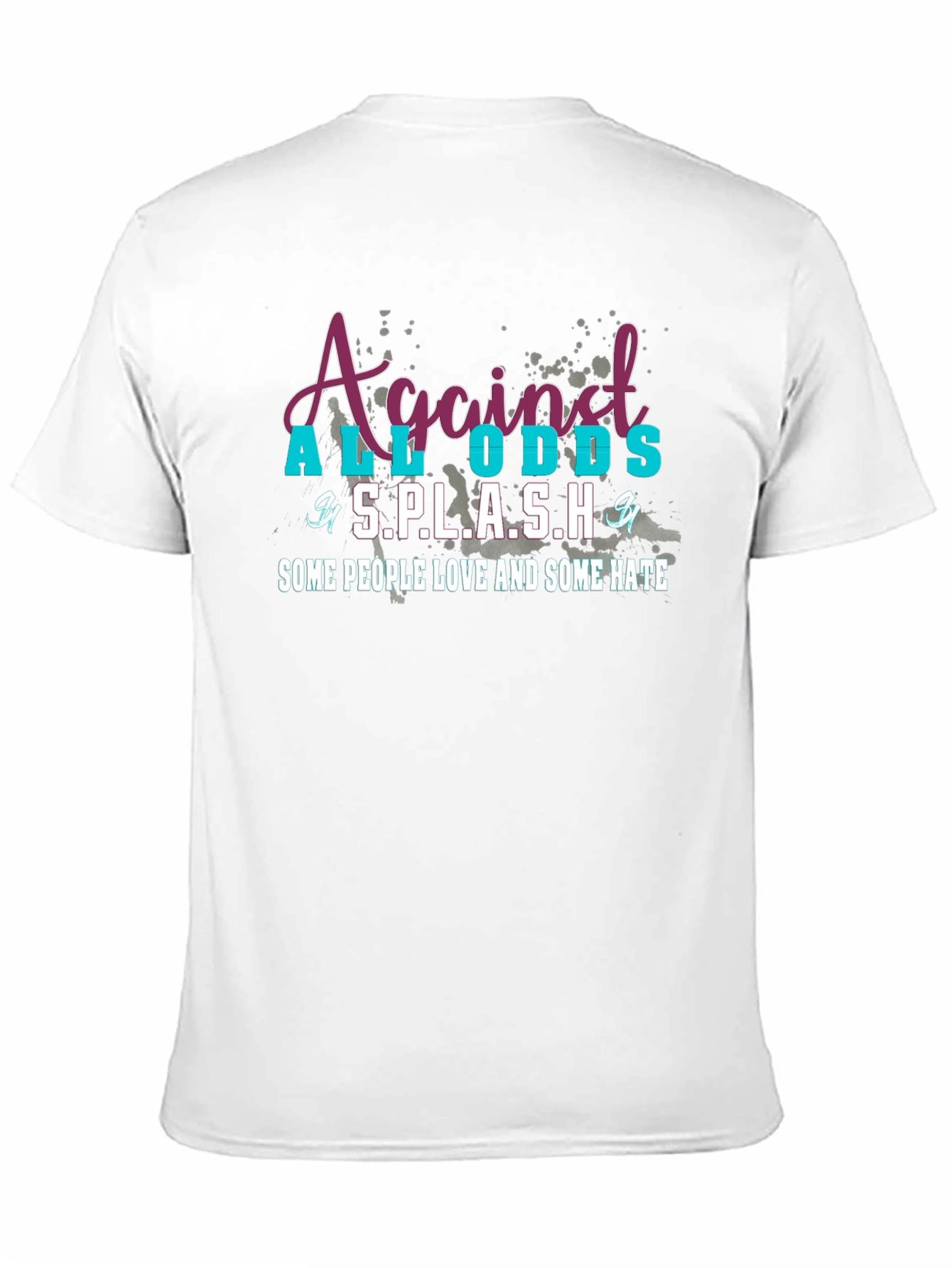 Against All Odds S.P.L.A.S.H. T-Shirt