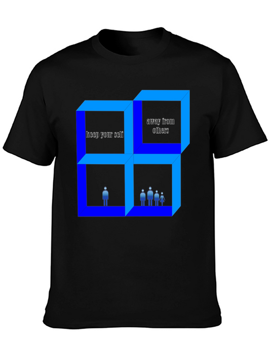 Social Distancing T-Shirt - Keep Your Self Away From Others