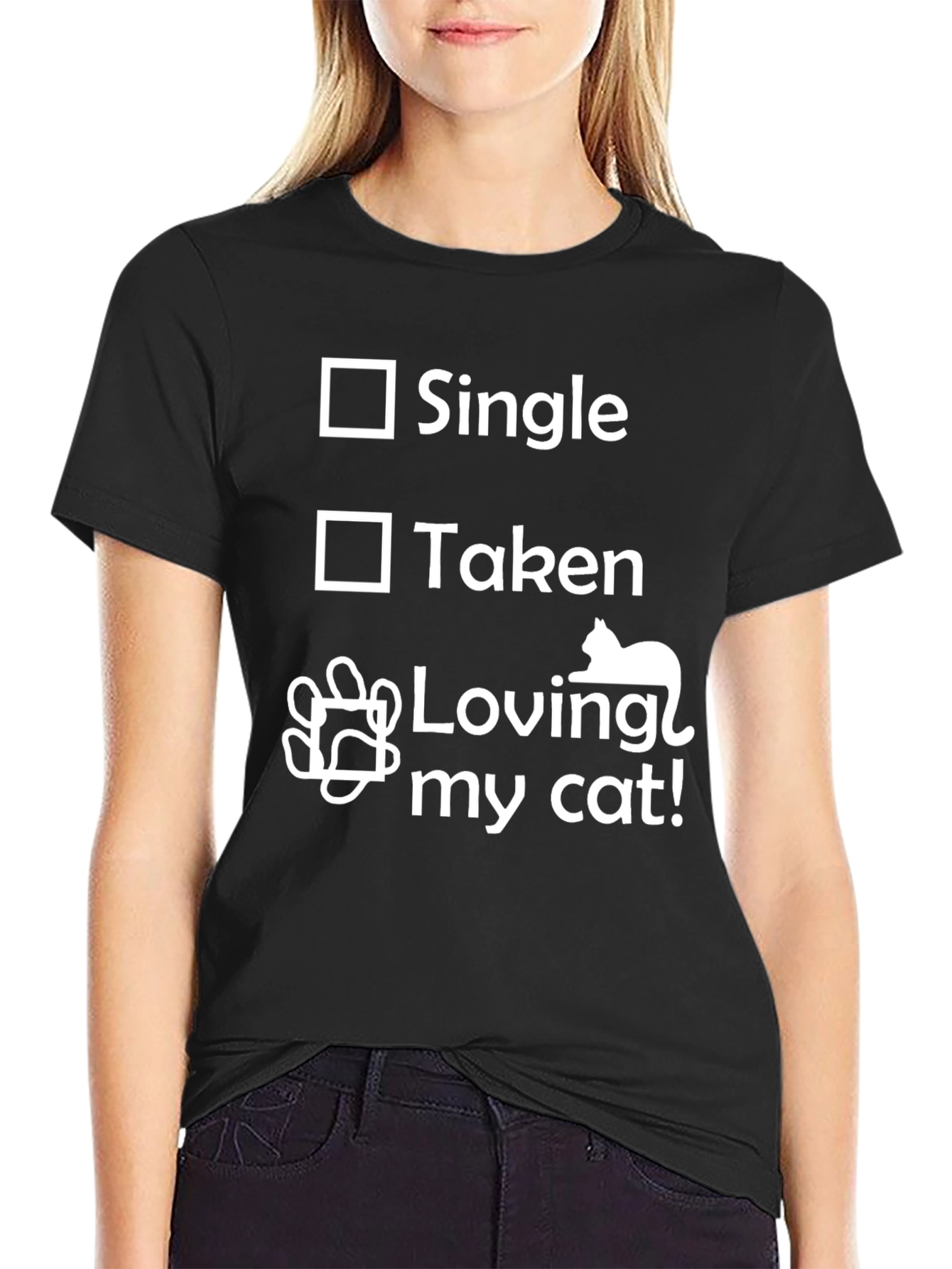 Single Taken Loving My Cat T-Shirt