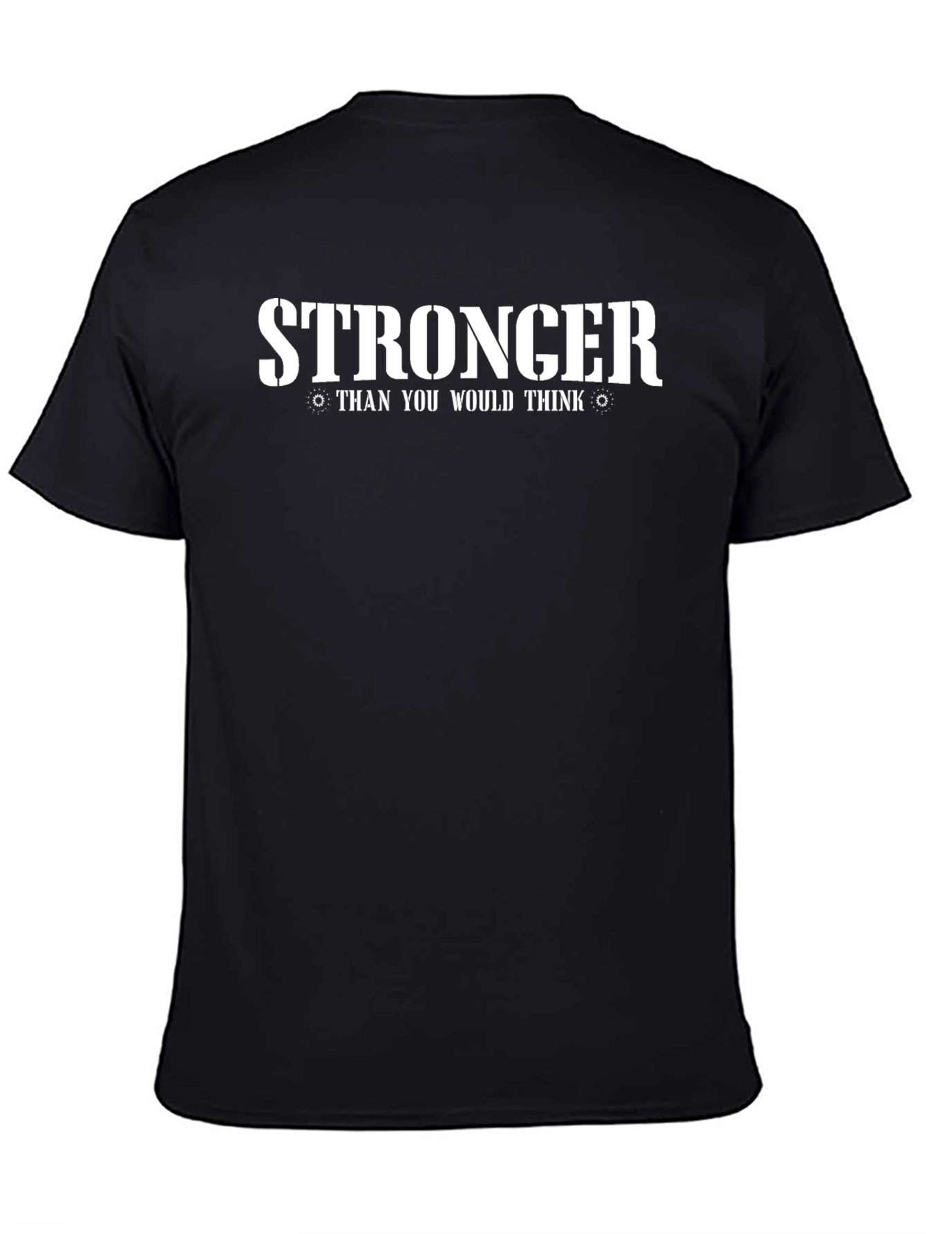 Stronger Than You Think Graphic T-Shirt