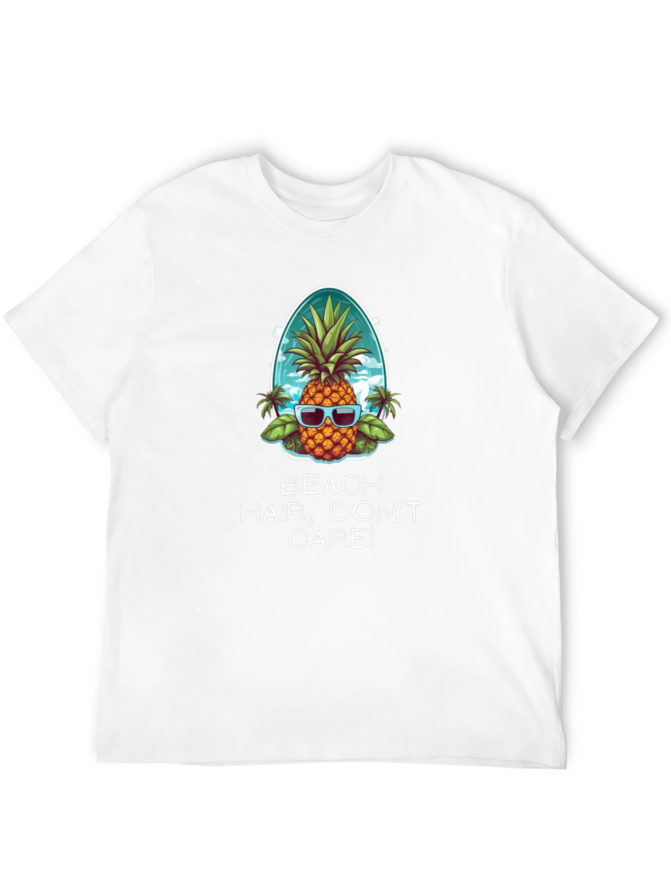 Beach Hair Dont Care Pineapple T-Shirt