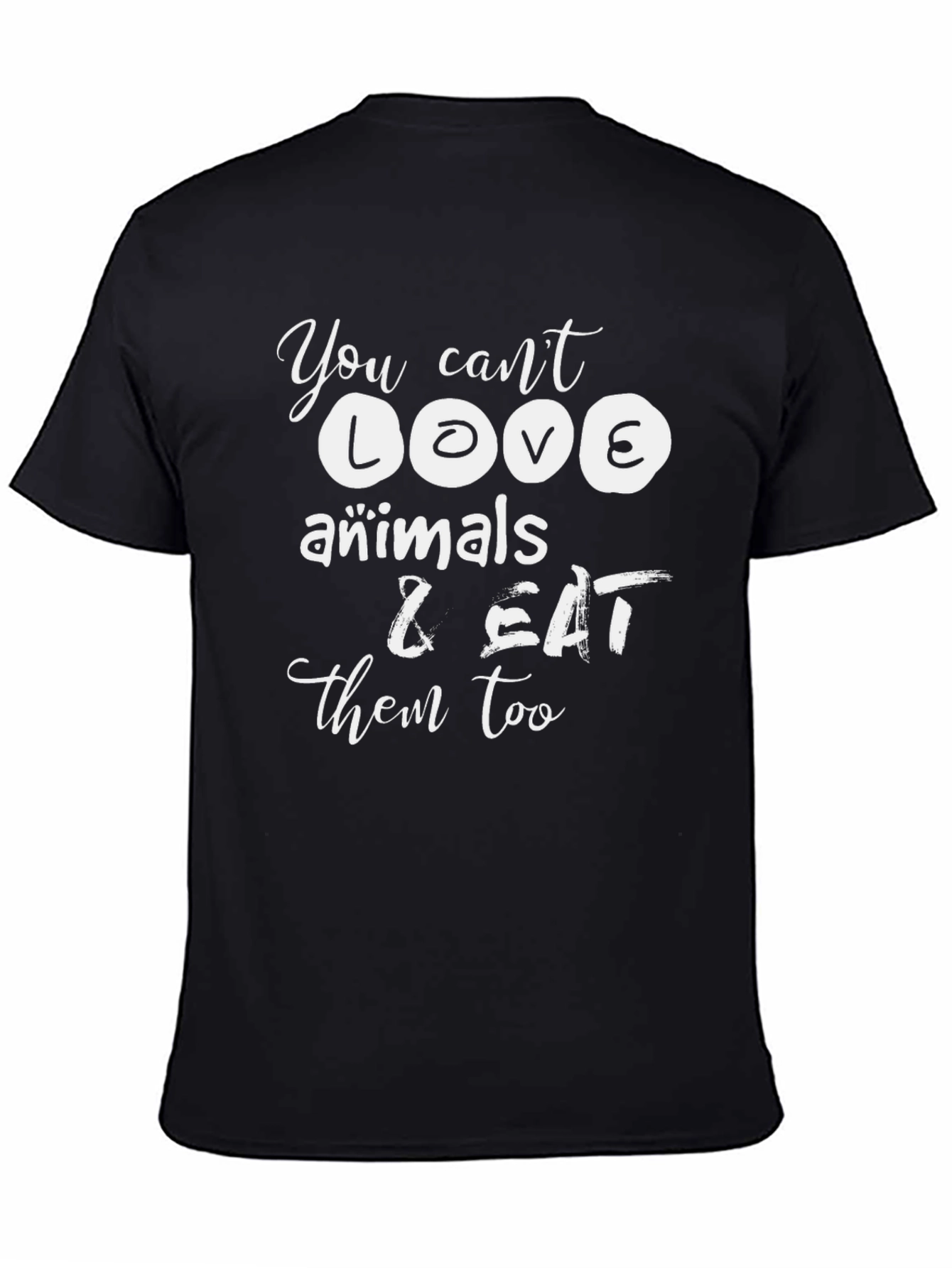 Vegan Humor T-Shirt - Animals & Eating