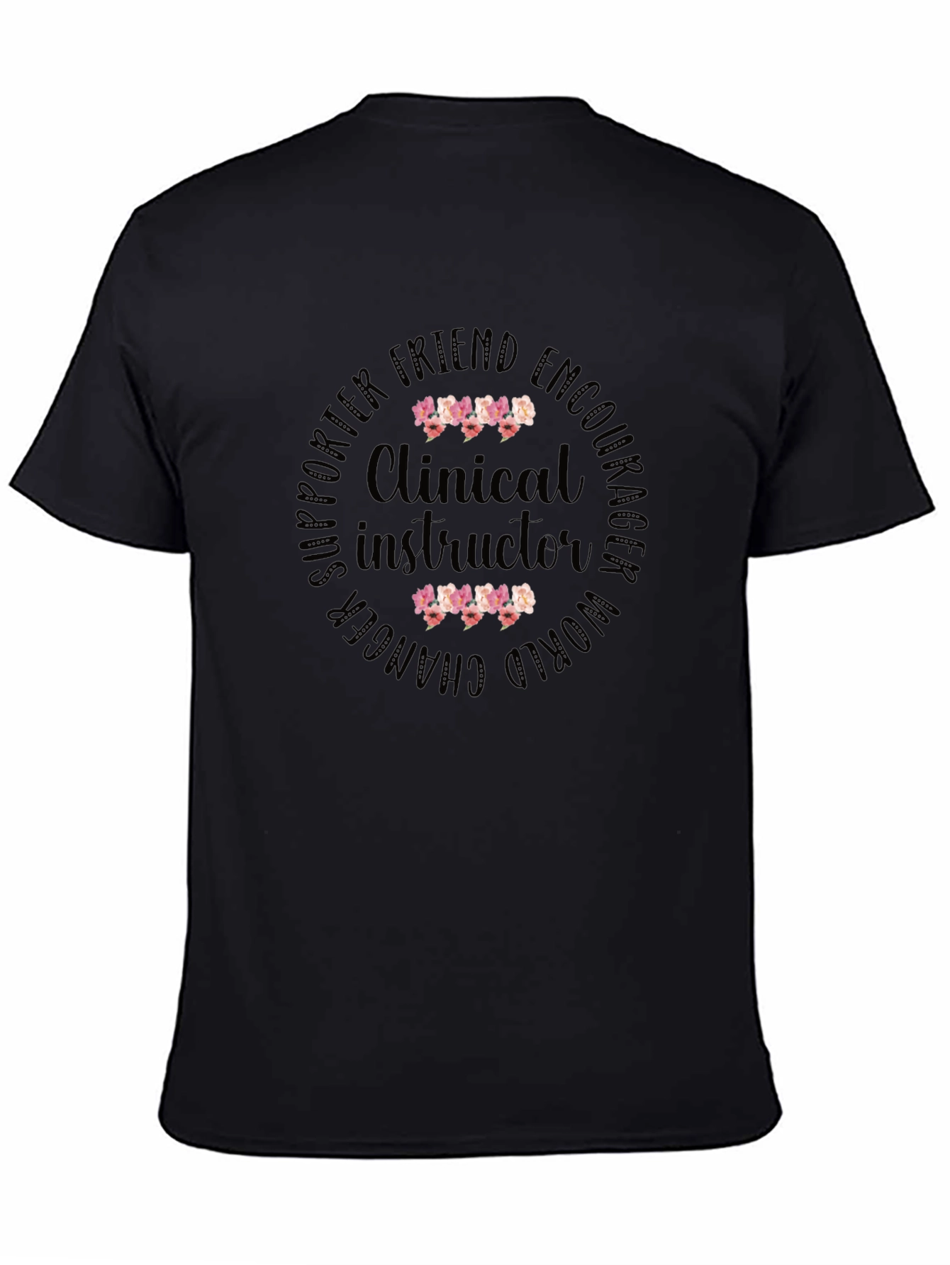 Clinical Instructor Floral T-Shirt