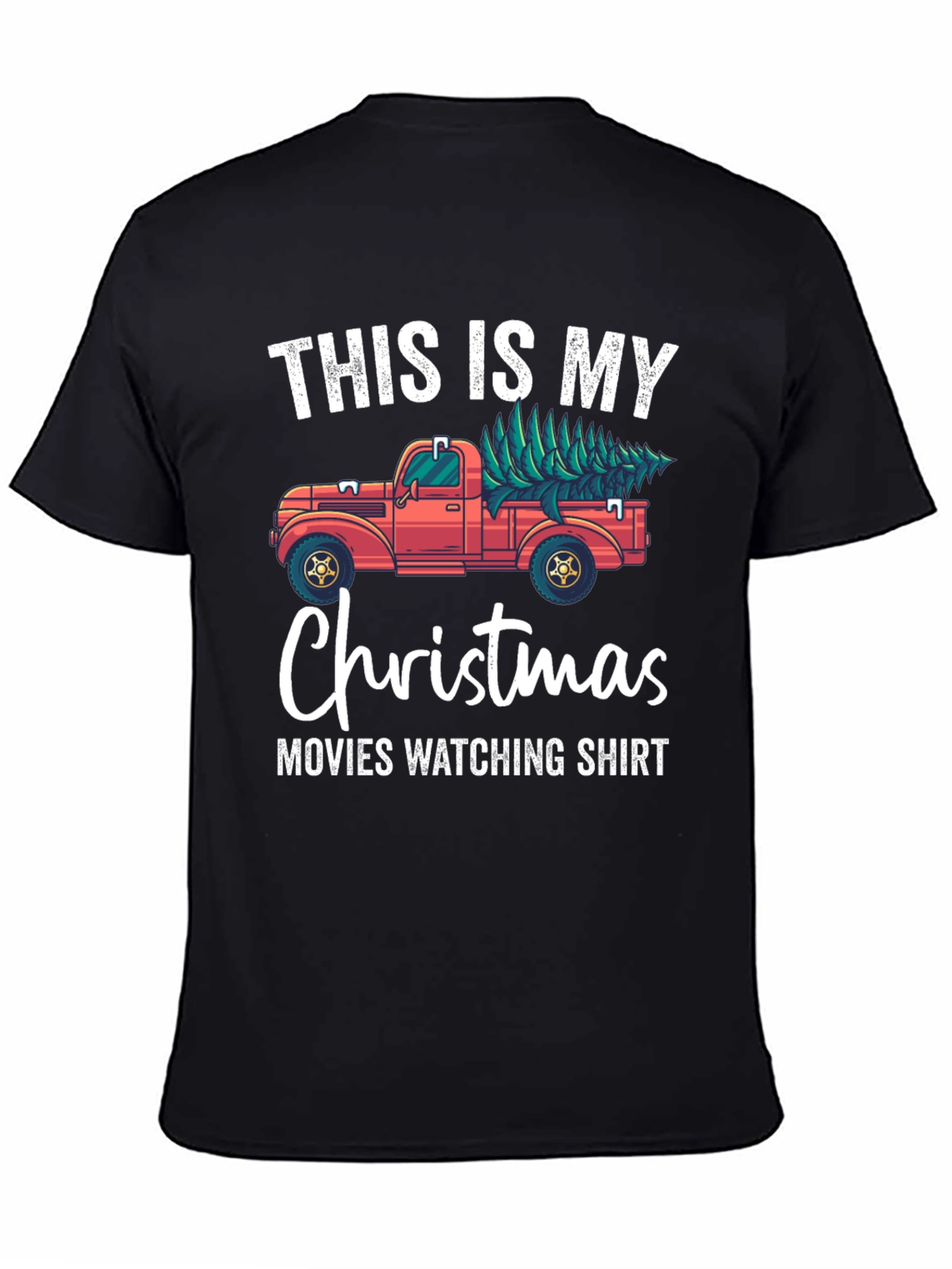 Christmas Movie Watching Shirt - Truck With Tree