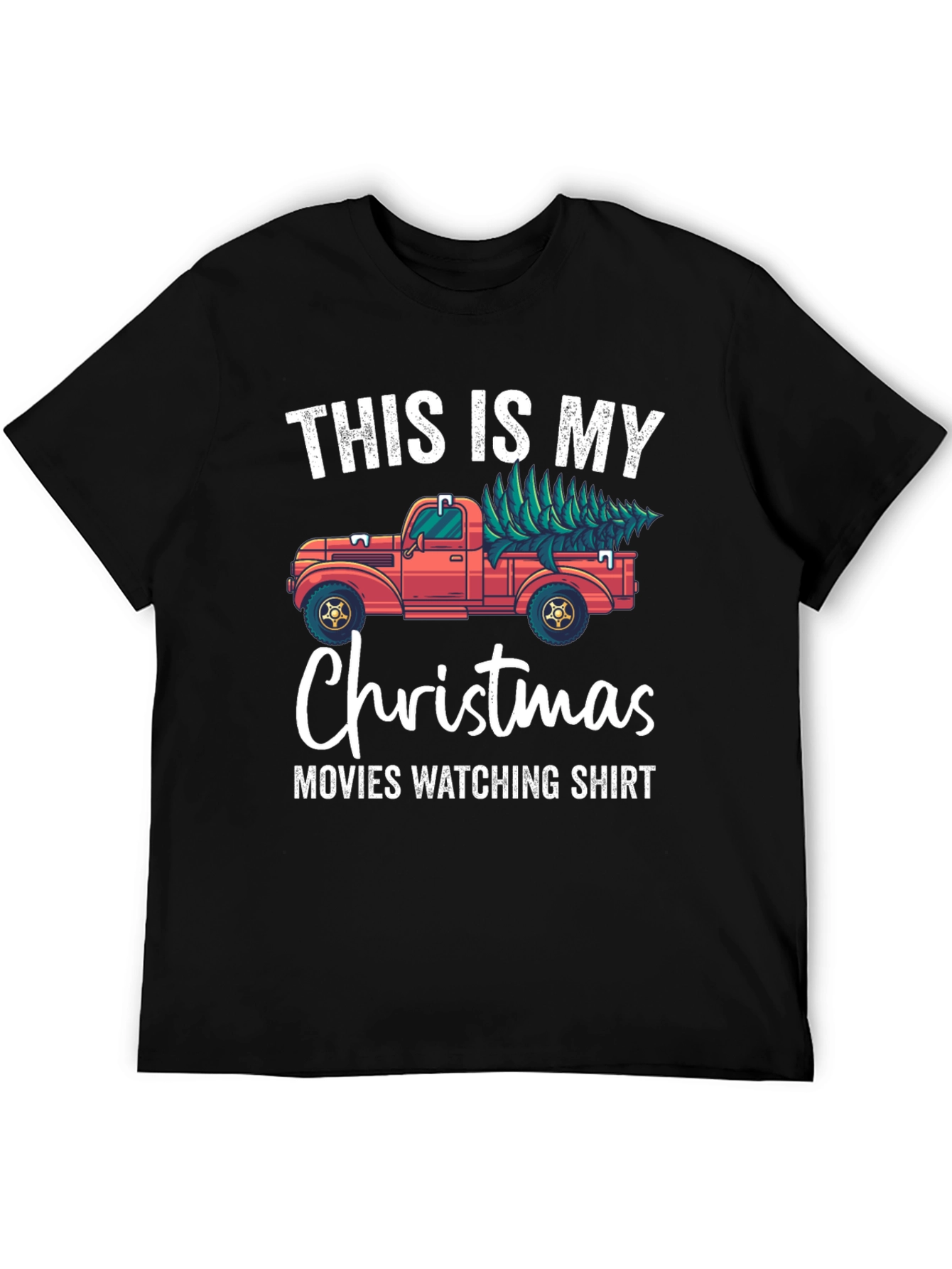 Christmas Movie Watching Shirt - Truck With Tree