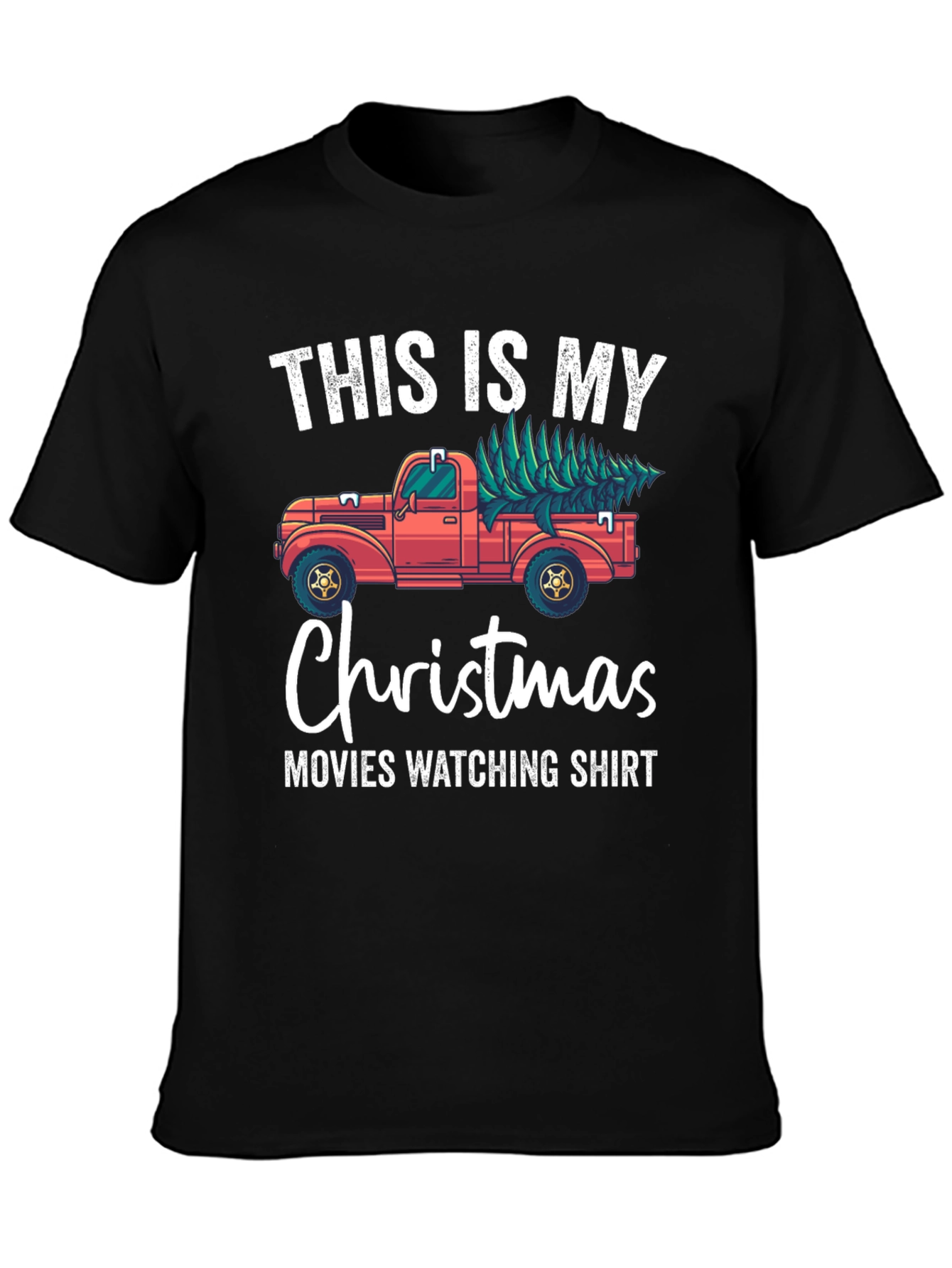 Christmas Movie Watching Shirt - Truck With Tree