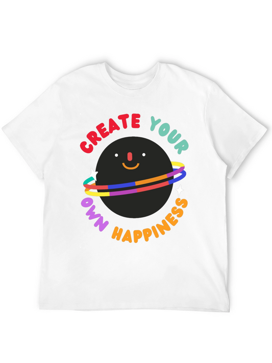 Create Your Own Happiness T-Shirt