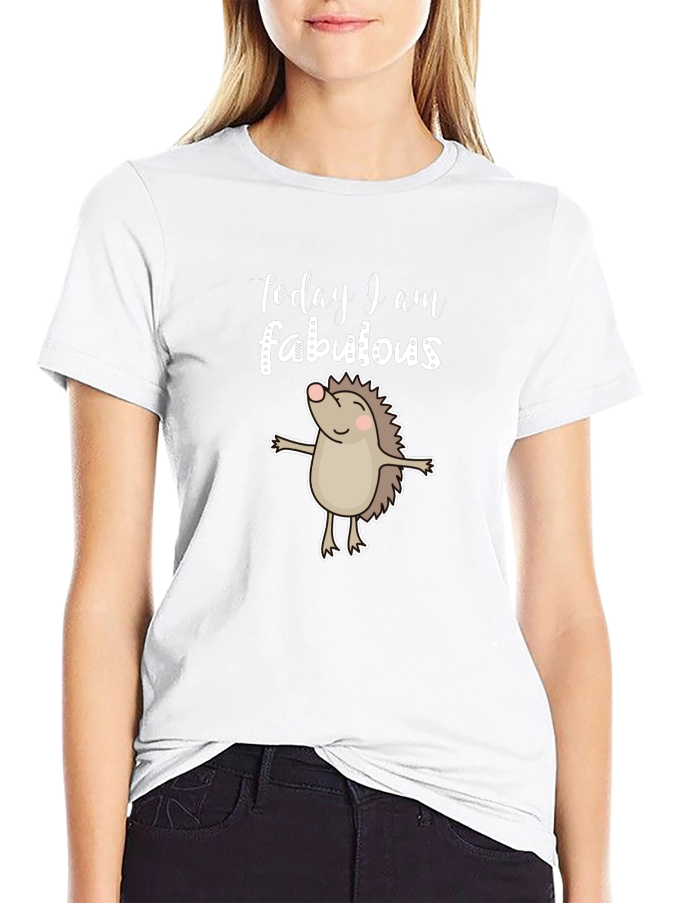 Today I Am Fabulous T-Shirt - Hedgehog Design