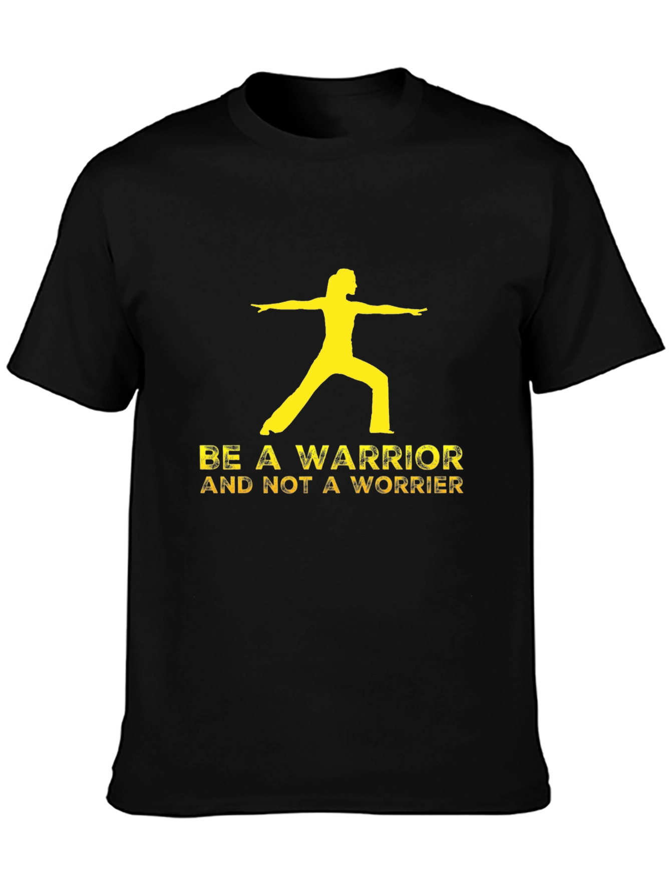 Be A Warrior Tee - Yoga Black T-Shirt